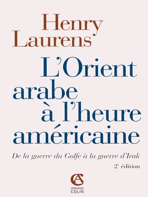 cover image of L'Orient arabe à l'heure américaine